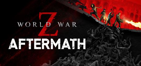 僵尸世界大战：劫后余生/ World War Z: Aftermath（V2.00）-游戏网